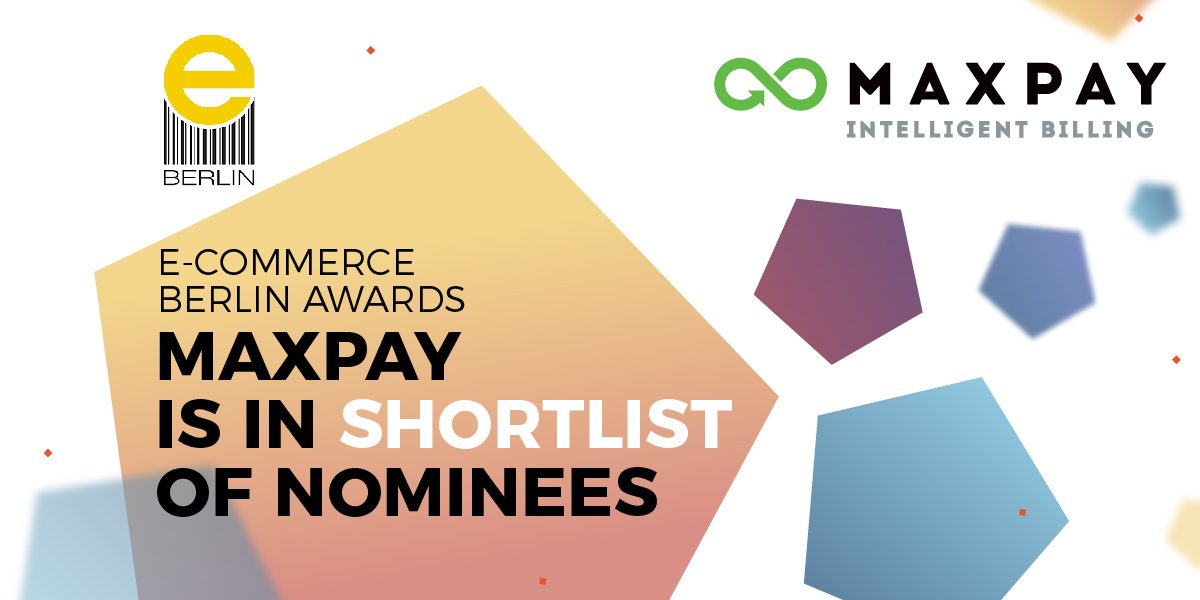 Maxpay is One Step Away From The Best Payments Provider Award