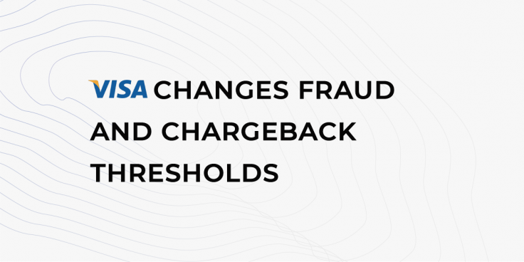 Give it a 0.9%: VISA changes Fraud and Chargeback thresholds from October 1st, 2019