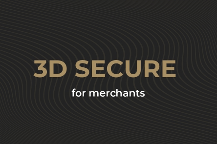 What is 3D Secure and why merchants need it