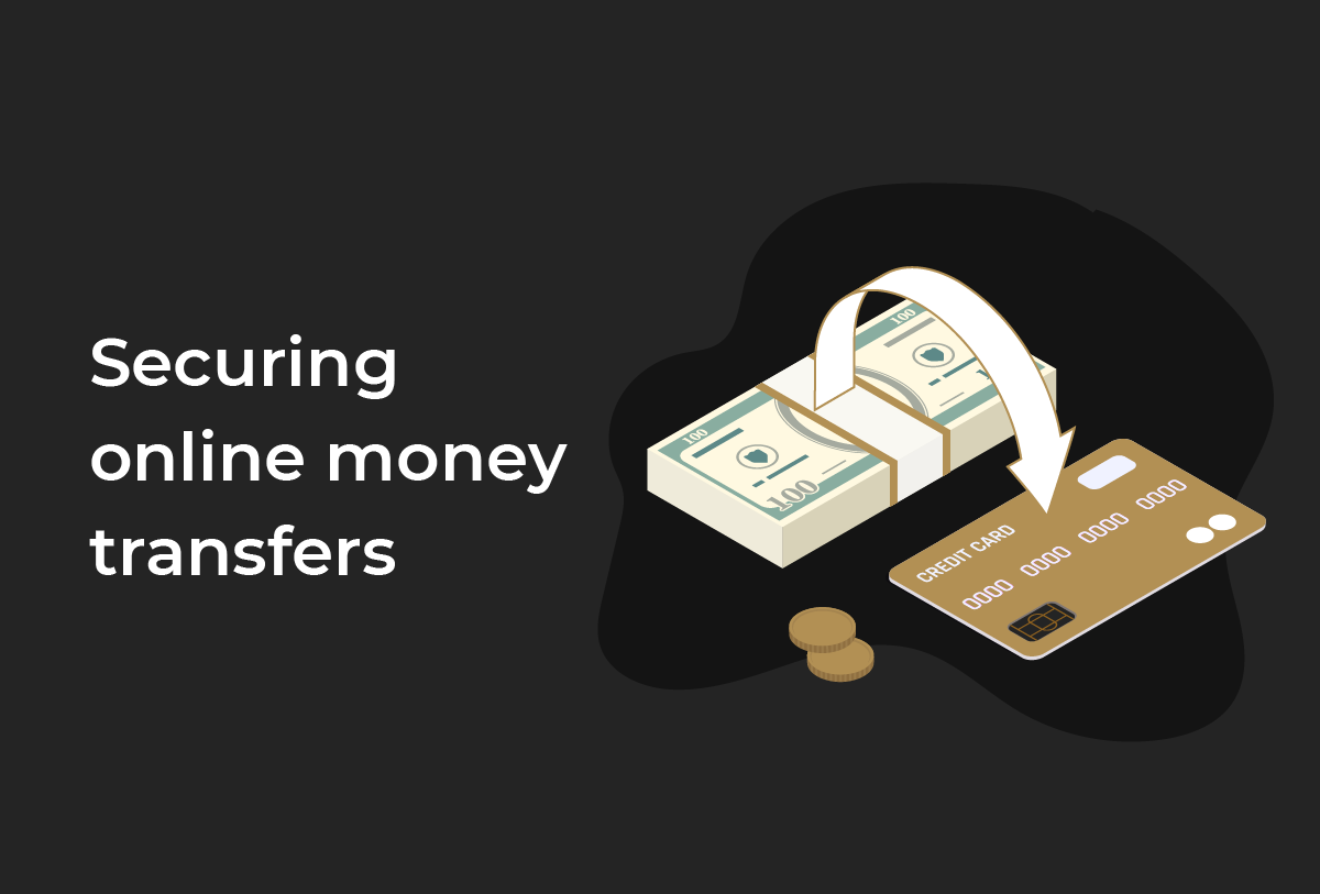 Top 5 tips for making secure online money transfers in 2022