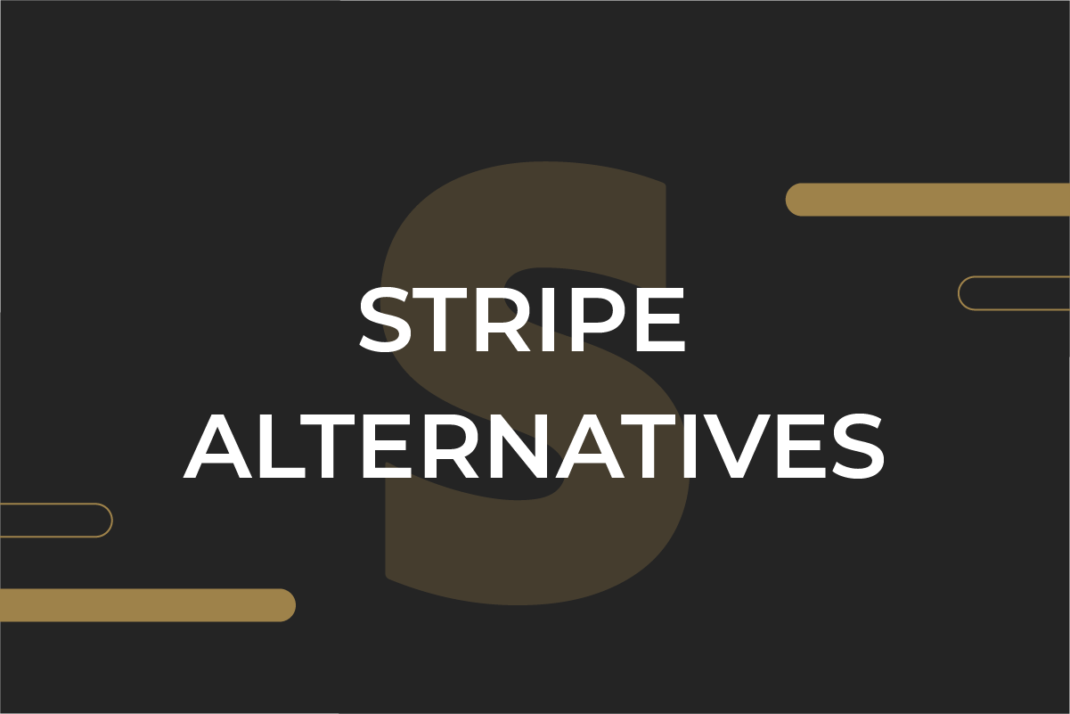 Stripe alternatives in 2022