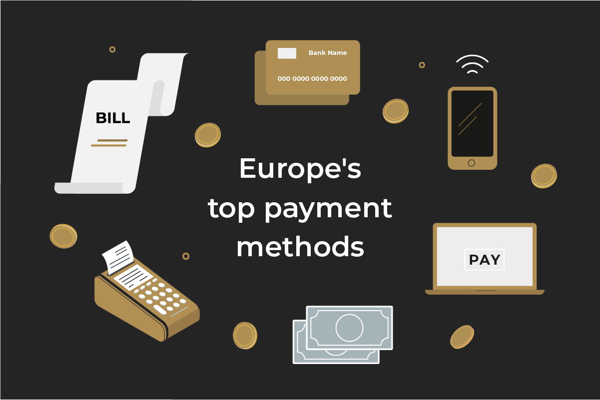 The most popular payment methods in Europe