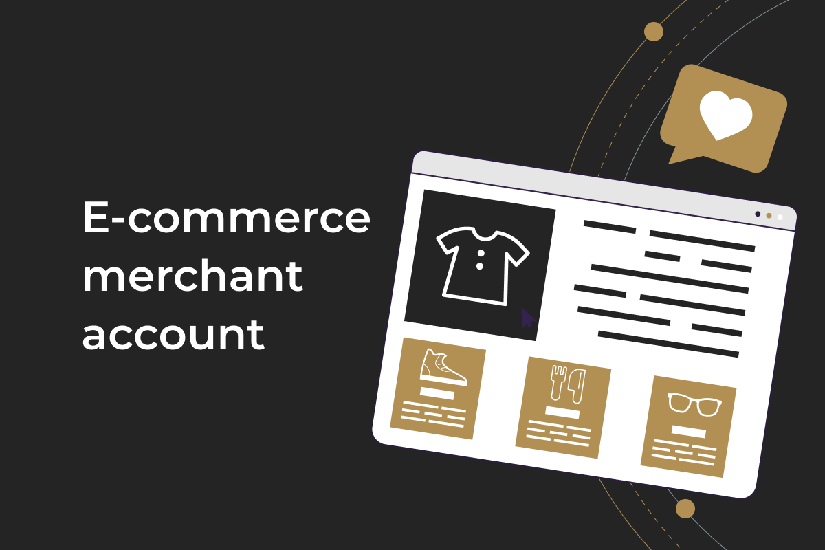 Opening a merchant account for eCommerce in 2022